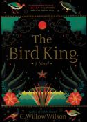 The cover to The Bird King by G. Willow Wilson