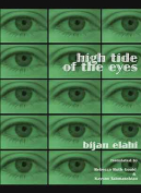 The cover to High Tide of the Eyes by Bijan Elahi