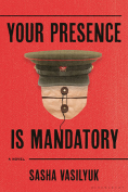 The cover to Your Presence Is Mandatory by Sasha Vasilyuk